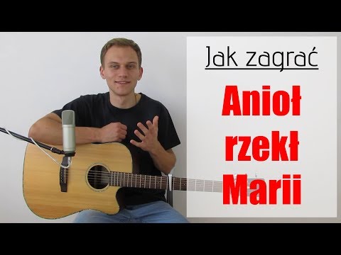 #198 Jak zagrać na gitarze Amen (Anioł rzekł Marii) - JakZagrac.pl