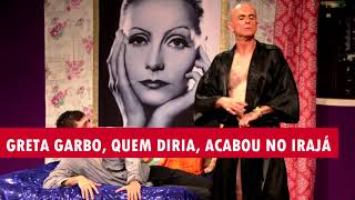 “Greta Garbo, quem diria, acabou no Irajá” aborda a questão da solidão gay na metrópole carioca nos 