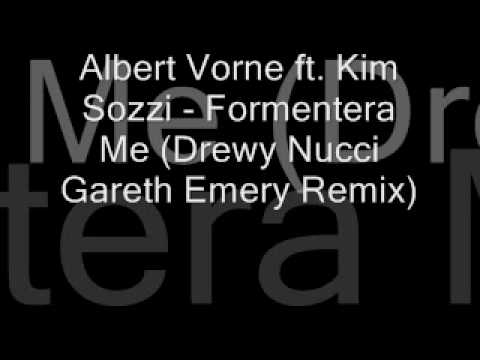 Albert Vorne ft. Kim Sozzi - Formentera Me (Drewy Nucci Gareth Emery RXM)