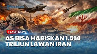 Ekonomi AS Terancam! Analis Prediksi Biaya Perang Lawan Iran Bisa Tembus Rp1.514 Triliun