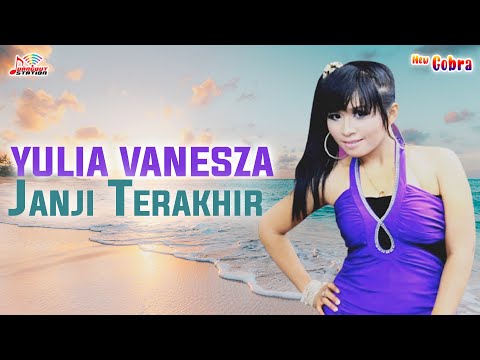 Yulia Vanesza - Janji Terakhir (Official Music Video)