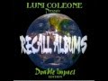 Luni Coleone ft Celly Cel - Now What