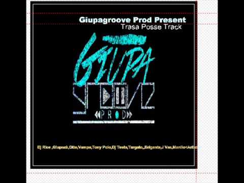 Trasa Posse Track - Giupagroove Prod