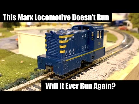This HO Marx Loco Doesn't Run - Will it Ever Run Again?