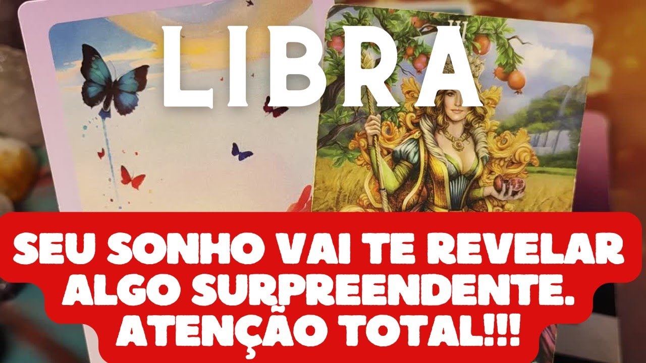 LIBRA 💎♎ SEU SONHO VAI TE REVELAR ALGO 👀🫢🥹🗝️ SURPREENDENTE. ATENÇÃO TOTAL 👀👀👀