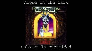 Testament   Alone In The Dark   Lyrics + Sub Español