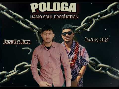 POLOGA - Just Da Fika ft Lando_685 (Samoan New Song 2023)