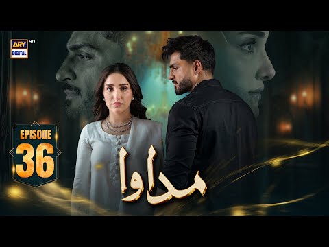 Madawa Episode 36 | 8 Jan 2026 | Omer Shahzad | Aiza Awan | ARY Digital Drama