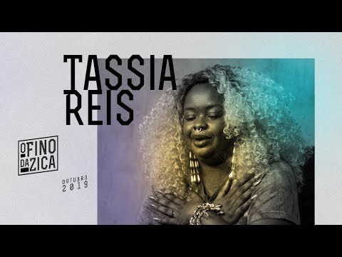 O Fino da Zica | Tássia Reis