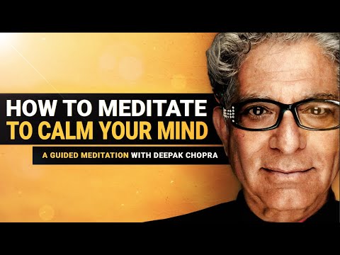 Deepak Chopra 8-Minute Guided Meditation