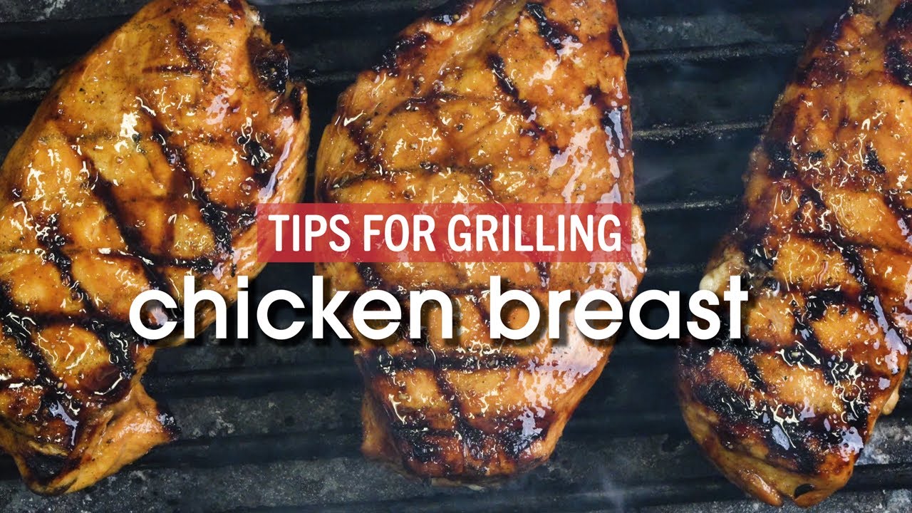 3 Tips for Grilling Perfect Chicken Breasts