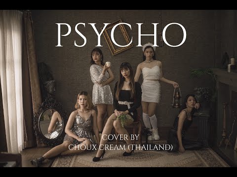 Red Velvet - Psycho cover by CHOUX CREAM (Thailand)