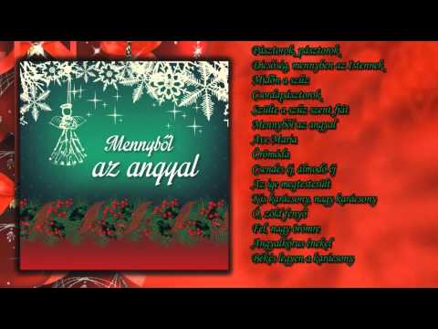Mennyből az angyal (teljes album)