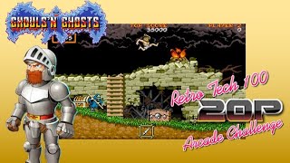Ghouls & Ghosts | Retro Tech 100 20p Challenge