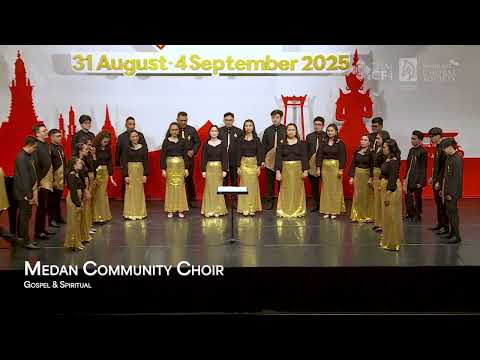 Medan Community Choir - Precious Lord, Daniel, Servant of the Lord | ThaiICF2025