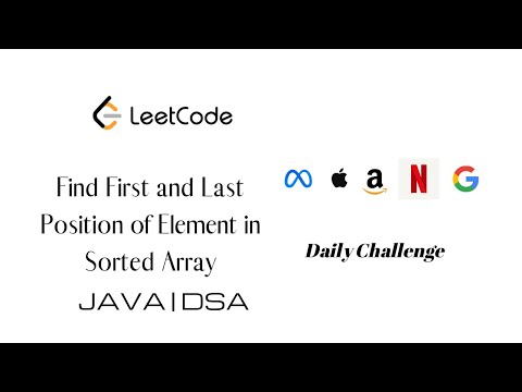 Find First and Last Position of Element in Sorted Array | leetcode |Java Solution (explained)|