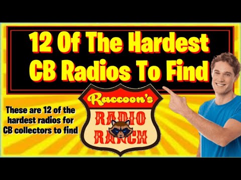 The HARDEST CB Radios To Find