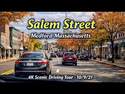 🚖 Salem Street Medford MA | 4K Scenic Driving Tour - 10/9/21
