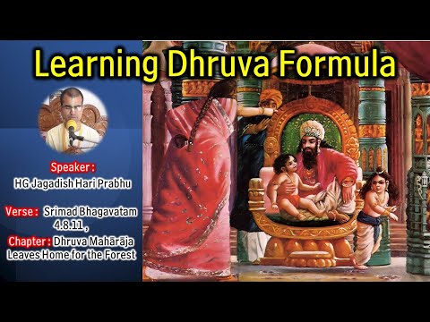 Learning Dhruva Formula | Srimad Bhagavatam 4.8.11 by HG Jagadisa Hari Prabhu