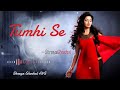Tumhi Se Ye Dil Mera Krta Hai Kyo Itna Pyar SHREYA GHOSHAL