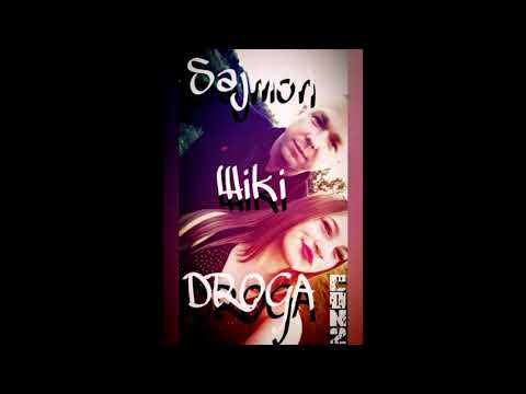 Sajmon feat. Wiki - Droga