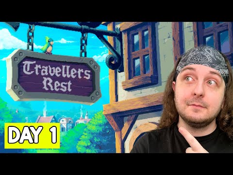 Starting a NEW TAVERN In 2024! - Day 1 (Travellers Rest)