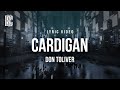 Don Toliver - Cardigan | Lyrics