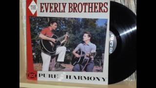 Oh What A Feeling  - Everly Brothers - 1959