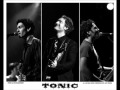 Tonic -- On your feet again!