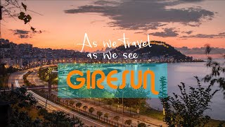 preview picture of video 'As we travel, as we see : GIRESUN - promotional film -'