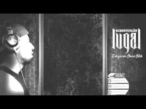 Lugal - Dünyanın Çivisi Çıktı (Lirik Video)