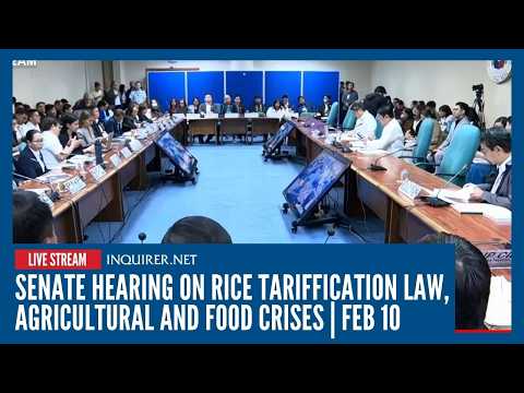 LIVE: Senate hearing on Rice Tariffication Law, agricultural and food crises | Feb 9
