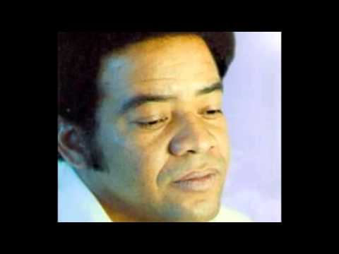 Bill Withers. Hello Like Before.