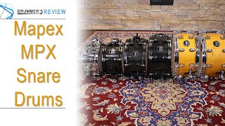 Reviewed - Mapex MPX Snare Drums // Full Review & Demo...