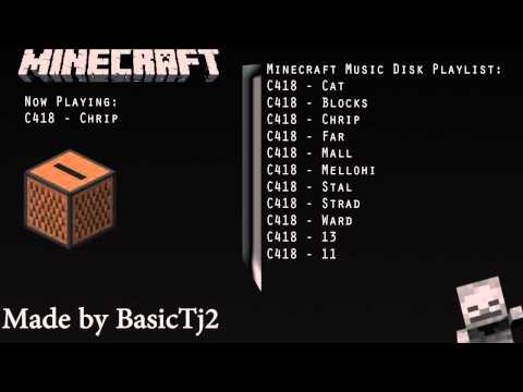 BasicTJ2 - C418's Minecraft Music Disc Playlist