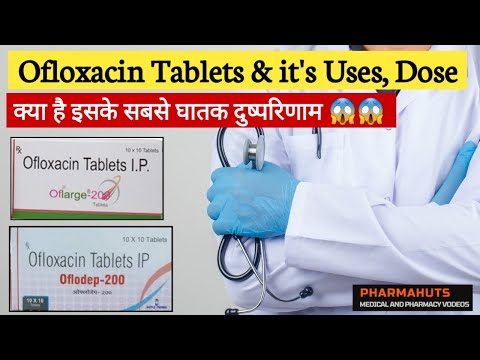 Ofloxacin Tablet IP, Floxin : View Uses, Side effects, Dosage ...