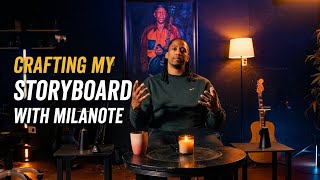 Crafting my Storyboard with Milanote: A Step by Step Guide