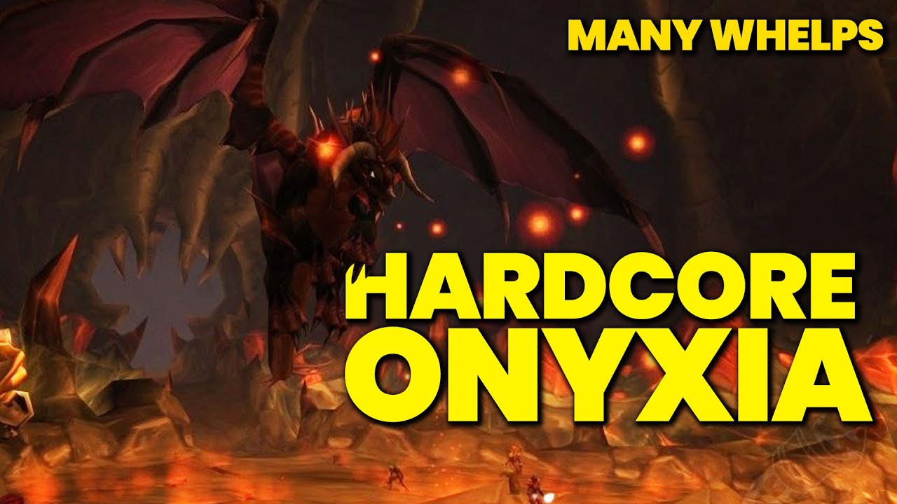 Hardcore Onyxia Kill - Knocked Into Whelps No Deaths - Warcraft Anniversary Realms