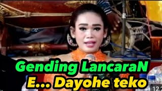 Download lagu Gending LancaraN  e.... dayohe teko mp3