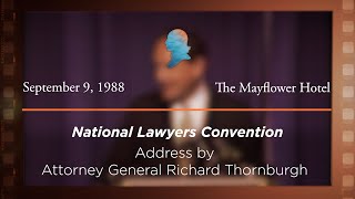 Click to play: Banquet and Address by Attorney General Richard Thornburgh [Archive Collection]