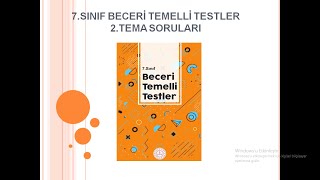 BECERİ TEMELLİ TESTLER 7. SINIF TÜRKÇE 2 TEMA SORULARI