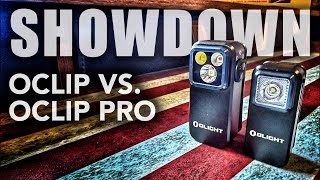 Olight Oclip vs Oclip Pro
