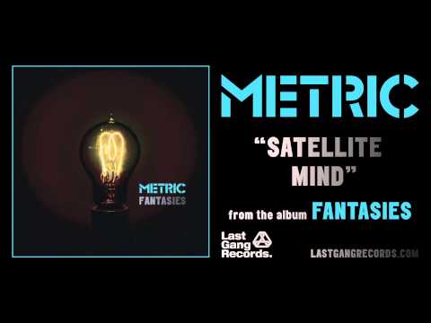 Metric - Satellite Mind