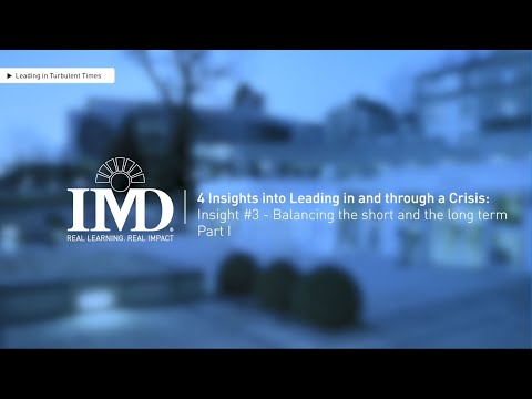 4 Insights into Leading in and through a Crisis: Insight #3 - PART I