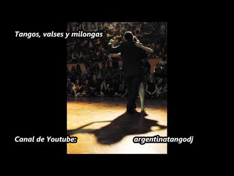 LOS MEJORES TANGOS, VALSES & MILONGAS - D'ARIENZO - BIAGI - DE ANGELIS - DI SARLI - CANARO - OTROS