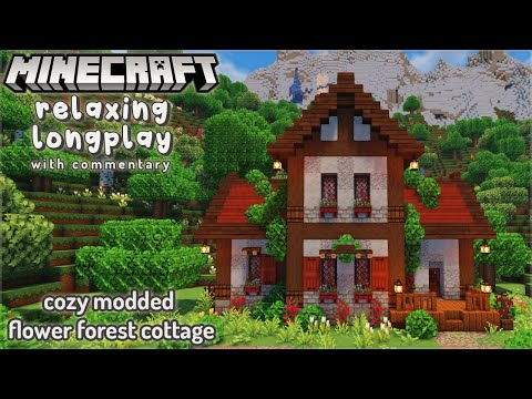 Cozy Modded Flower Forest Cottage | Minecraft Relaxing Longplay with Commentary 🌷🌺❤️
