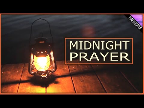 Midnight Prayer - A Powerful Declaration of God's Protection