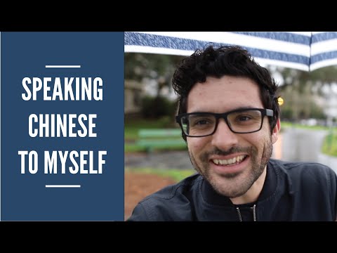Speaking Chinese To Myself Finally!