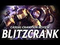Blitzcrank is old and busted, but in the best way || Casual Champion Review