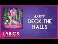 Rarity Deck The Halls Lyrics MLP It S A Pony Kind Of Christmas Album HD